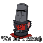 The Black Knight from Monty Python with the bottom text 'Tis But a Scratch